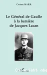 Le Général de Gaulle à la lumière de Jacques Lacan vignette
