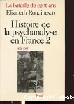 Histoire de la psychanalyse en France.2 vignette