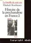 Histoire de la psychanalyse en France.1 vignette