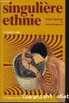 Singulière ethnie vignette