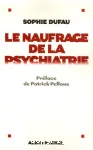Le naufrage de la psychiatrie vignette