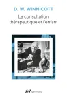 La consultation thérapeutique et l'enfant vignette