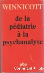 De la pédiatrie à la psychanalyse vignette