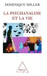 La psychanalyse et la vie vignette