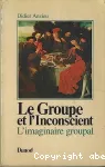 Le Groupe et l'Inconscient vignette