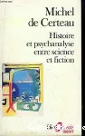 Histoire et psychanalyse entre science et fiction vignette