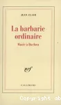 La barbarie ordinaire vignette