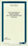 Les nouvelles frontières de l'intervention sociale vignette