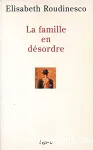 La famille en désordre vignette