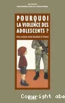 Pourquoi la violence des adolescents ? vignette