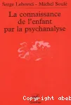 La connaissance de l'enfant par la psychanalyse vignette