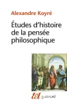 Etudes d'histoire de la pensée philosophique vignette
