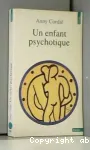 Un enfant psychotique vignette